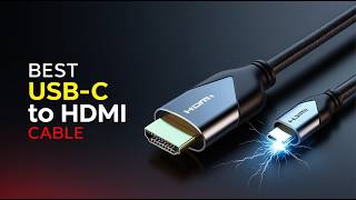 5 Best USB C to HDMI Cables for 4K Displays | Don't Buy Before Watching This