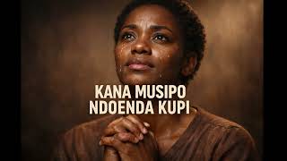 Kana Musipo Ndoenda Kupi🙏 | Deep Shona Worship Song screenshot 2
