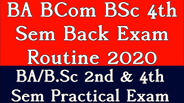 BA BCom BSc 4th Sem Back Exam Routine | DU Exam Result 2020,GU Exam results 2020