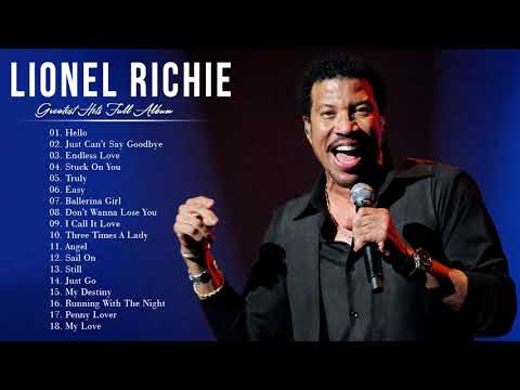 Lionel Richie Greatest Hits 2021 - Best Songs Of Lionel Richie Full Album