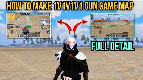 How To Make 1v1v1v1 Gun Game MAP in WOW MODE - Full Detail