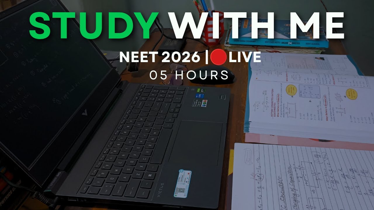 05 HOURS STUDY WITH ME LIVE 🔴 NEET 2026 | Day (55/100) | Deep Focus • No Distractions