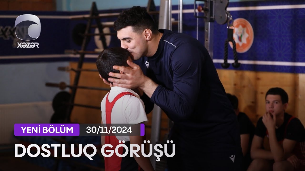 Dostluq Görüşü - 30.11.2024