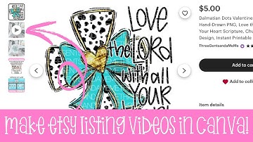 Make Etsy Listing Videos in Canva