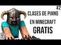 SERIE - Minecraft [CLASES DE PIANO] #2