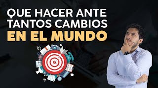 EL MUNDO ESTÁ EN CONSTANTE CAMBIO ¿QUÉ HACER? - Marca Personal by Jorge Gil Alfaro 2,764 views 1 year ago 5 minutes, 12 seconds