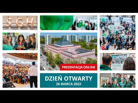 NA ŻYWO. Dzień Otwarty SGH 26 marca. Zasady rekrutacji w 2022 r.