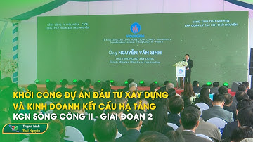 Khởi công dự án đầu tư xây dựng và kinh doanh kết cấu hạ tầng KCN Sông Công II – Giai đoạn 2