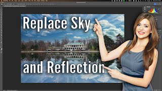How to Replace the Sky AND REFLECTION in PHOTOSHOP