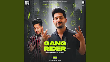 Gang Rider (feat. X Deol)