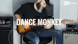 PDF Sample Tones And I - Dance Monkey guitar tab & chords by Kfir Ochaion.