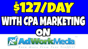 CPA Marketing 2020: $127/DAY With Adworkmedia (FULL Tutorial For Beginners)
