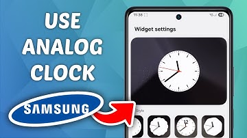 How to Use Analog Clock on Samsung