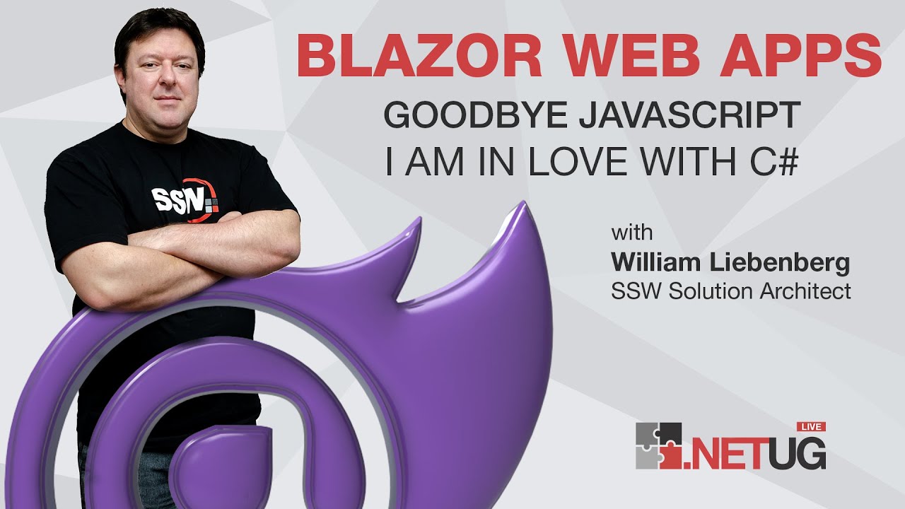 Blazor Web Apps - Goodbye JavaScript! I'm in love with C#