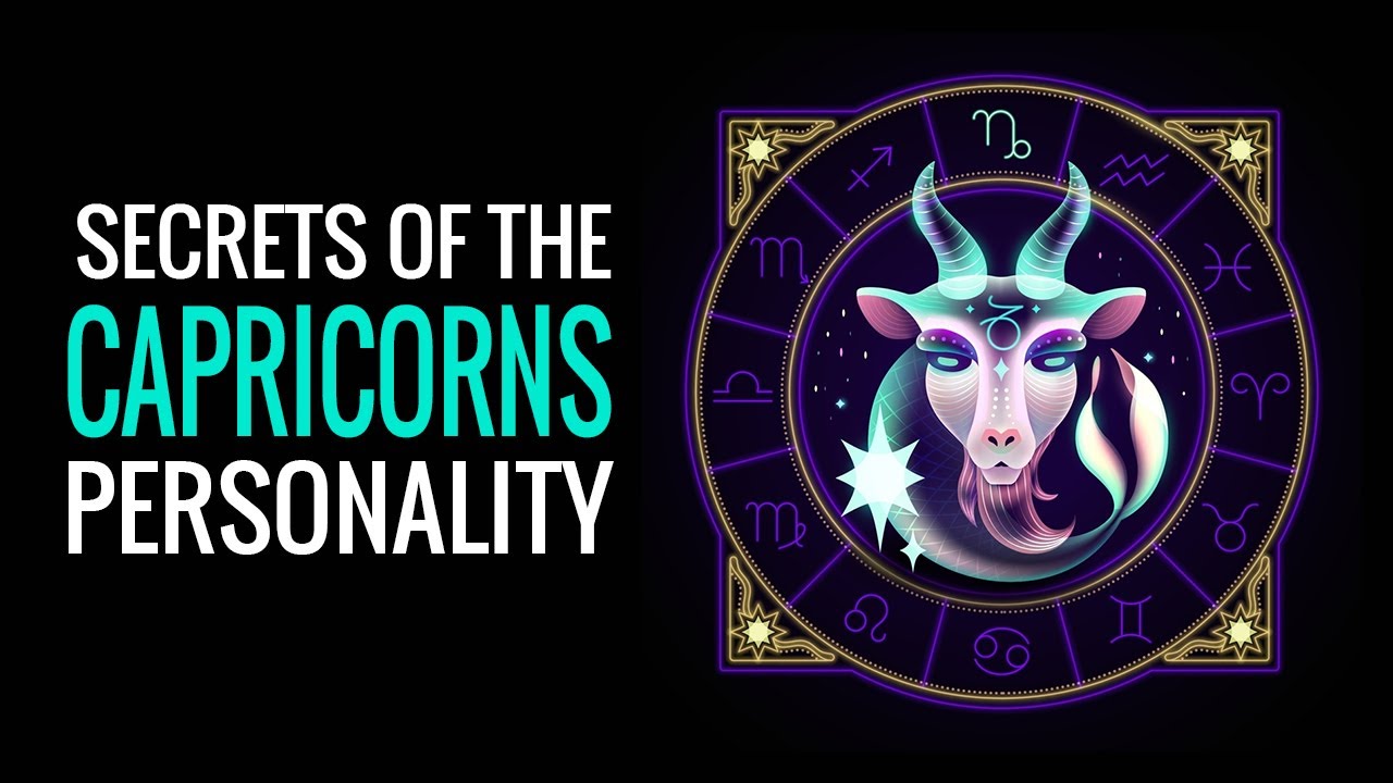 Discover the Hidden Personality Traits of Capricorns YouTube
