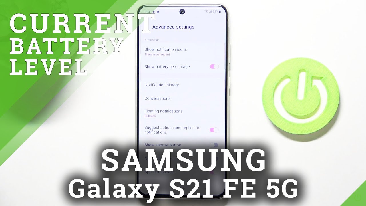 How to Enable Battery Percentage on SAMSUNG Galaxy S21 FE 5G Manage