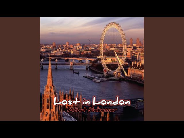 Lost In London class=