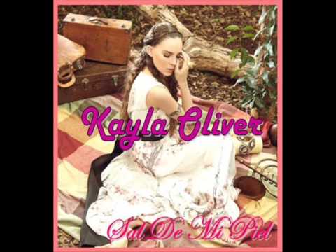 Sal De Mi Piel - Kayla Oliver