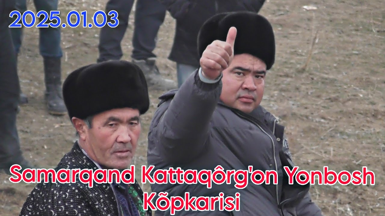Samarqand Kattaqôrg'on Yonbosh Abduqayum bobo nabiralari ko‘pkarisi (3 ...