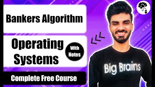 Bankers Algorithm In Operating Systems | Deadlocks | Deadlocks Prevention  | Operating Systems