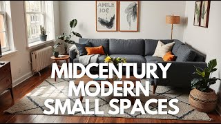 Midcentury Modern: Ideas for Small Spaces, Cozy & Stylish