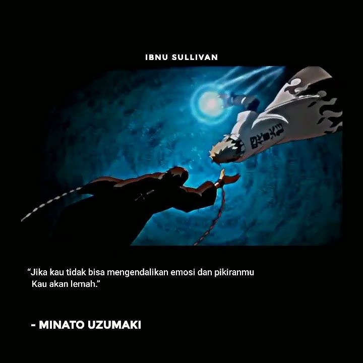 Story wa kata kata anime motivasi || Minato Namikaze