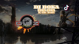 DJ Boka Dance x Loka Loka (Tekno Remix) - Dj Gibz | Tiktok Viral Remix