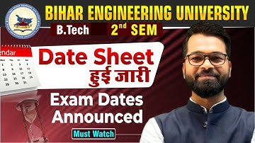B.Tech 2nd Semester | Exam Date Sheet Announced | Official Notice | BEU 2nd Semester Exams #beu