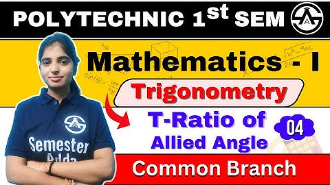 #04 त्रिकोणमिति (Trigonometry) | Applied Mathematics-I |  New Syllabus 2024-25 | Bteup 1st Semester
