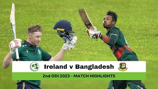 Ireland v Bangladesh 2nd ODI, 2023 | Match Highlights