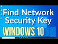 How to find your wireless network security key password on windows 10