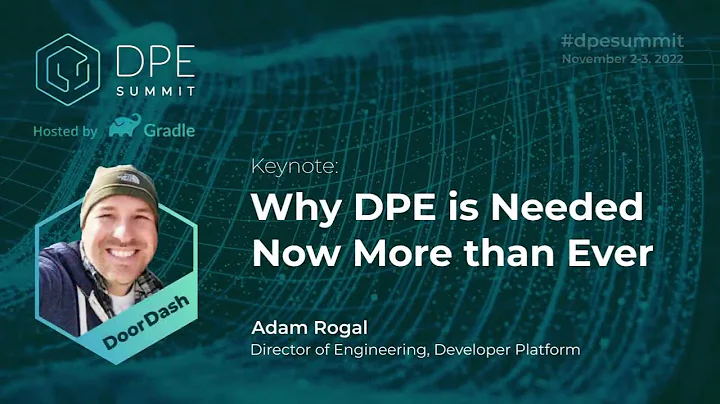 DPE Summit 2022 | Keynote: Why DPE is Needed Now M...