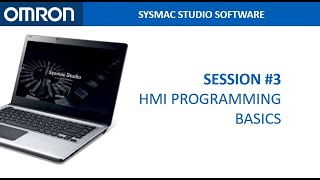Session #3: HMI Programming Basics - Sysmac Studio Online Training screenshot 5