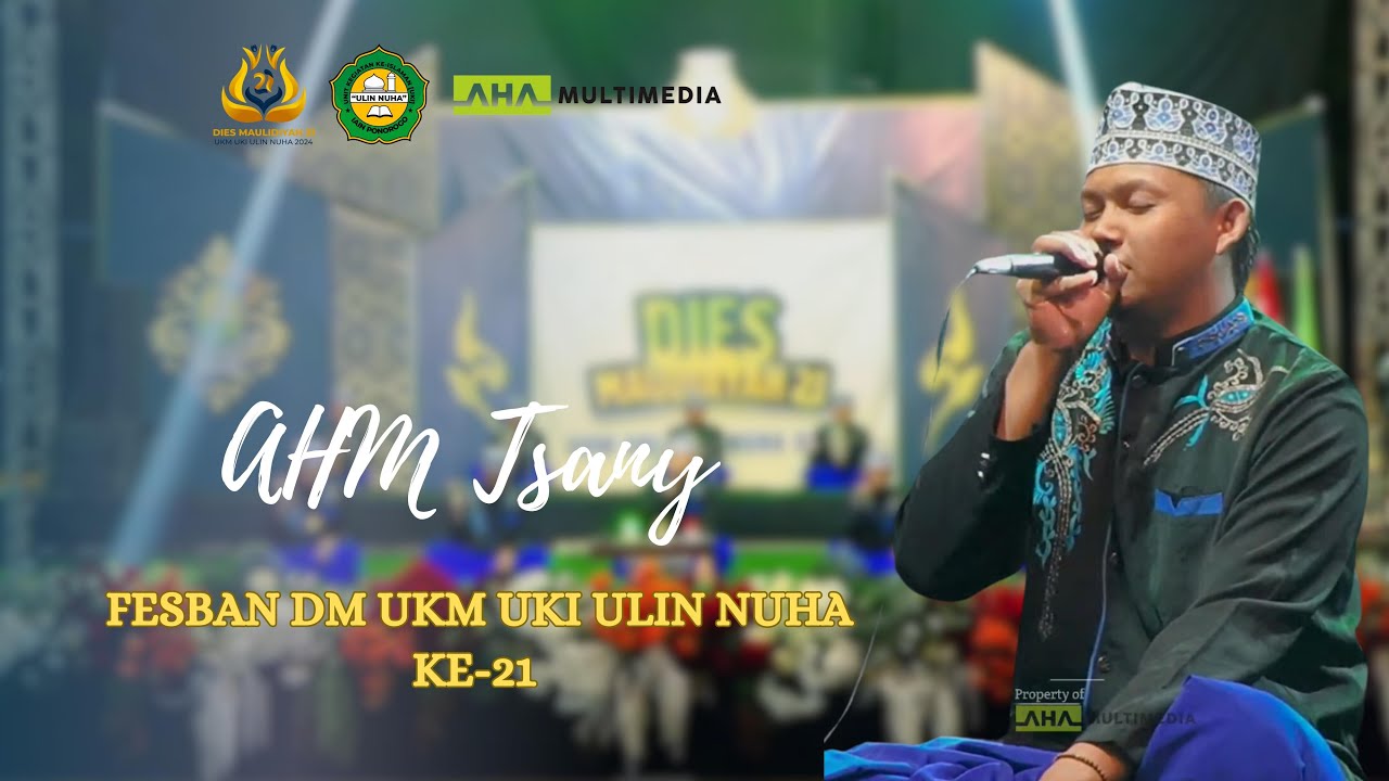 AHM TSANY II Fesban DM UKM UKI ULIN NUHA Ke-21 Tahun 2024