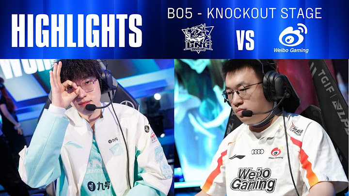 WBG VS LNG BO5 | GAME 1 | HIGHLIGHT | KNOCKOUT STAGE WORLDS 2024