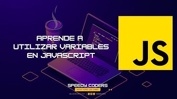 Variables en JavaScript: Aprende a Utilizar var, let y const con Confianza | #SpeedyCoders