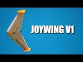 Mini ala volante JOYWING versión 1 | Construcción y vuelo