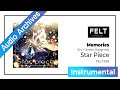 【FELT】07.Memories [Eris's Timeless Voyage mix](FELT-029 Star Piece)[Audio Archives]