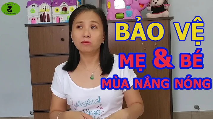 6 Cch Bo V M V Thai Nhi Ma Nng Nng |Lynn Vo Pregna...