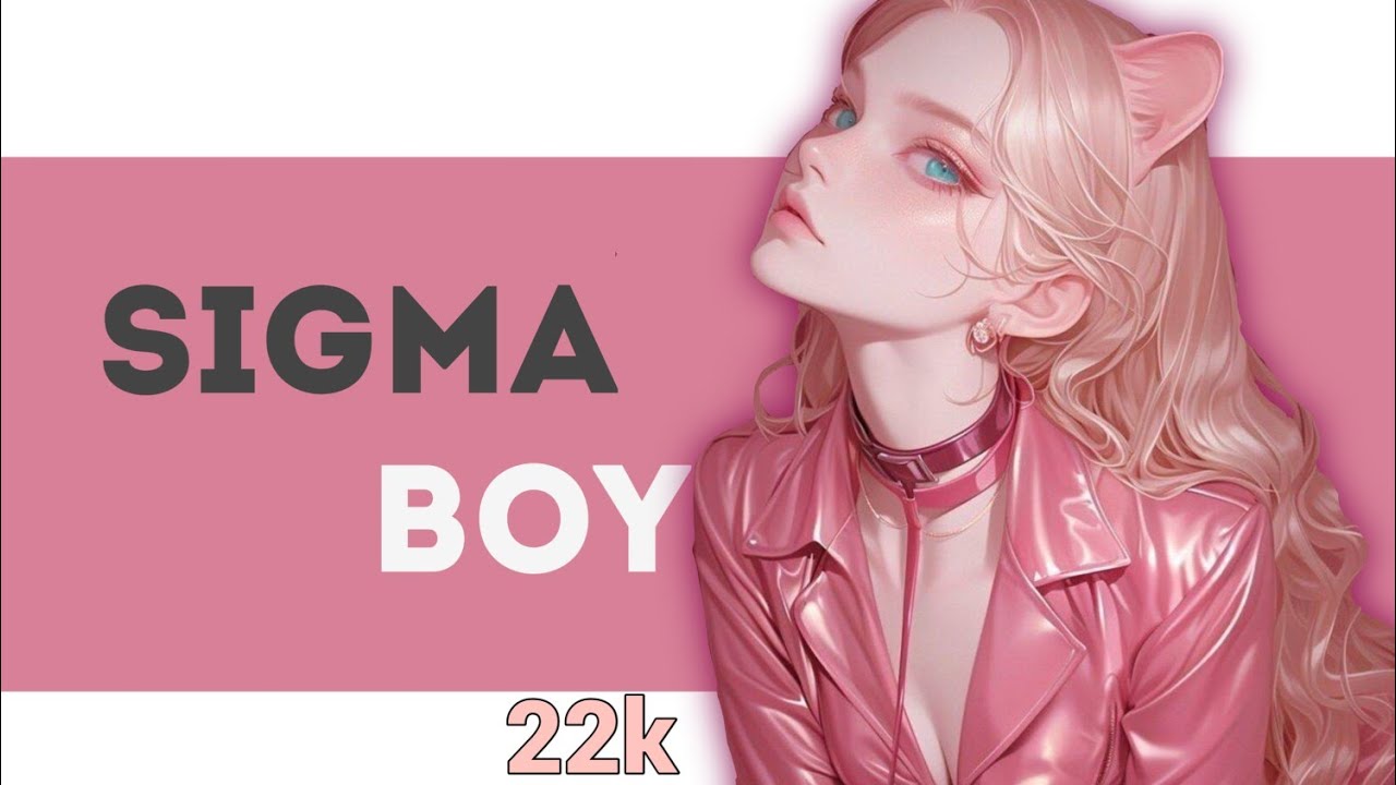sigma boy|A new, enthusiastic and beautiful foreign song سيغما بوي |اغنية اجنبية جديدة لا تفوتكم |