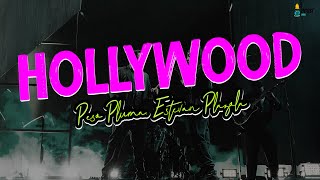 HOLLYWOOD (Letra/Lyrics) - Peso Pluma, Estevan Plazola