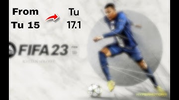 How to Download FIFA 23 Patch from TU15 to TU17.1