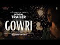 GOWRI – Official Trailer | A Kannada Short Film | Releasing FEB 14 | Danka Studios
