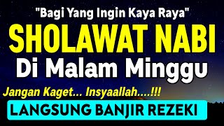 SHOLAWAT JIBRIL PENARIK REZEKI PALING KUAT DARI SEGALA ARAH, Sholawat Nabi Paling Merdu