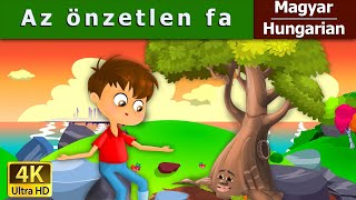 Az önzetlen fa | Giving Tree in Hungarian | Mese | Magyar Tündérmesék @HungarianFairyTales