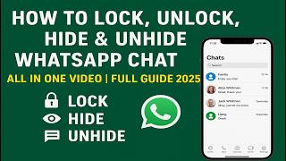 How to Lock, Hide, Unhide & Unlock Chat on WhatsApp | Find Hide Chat | Step by Step Tutorial 2025