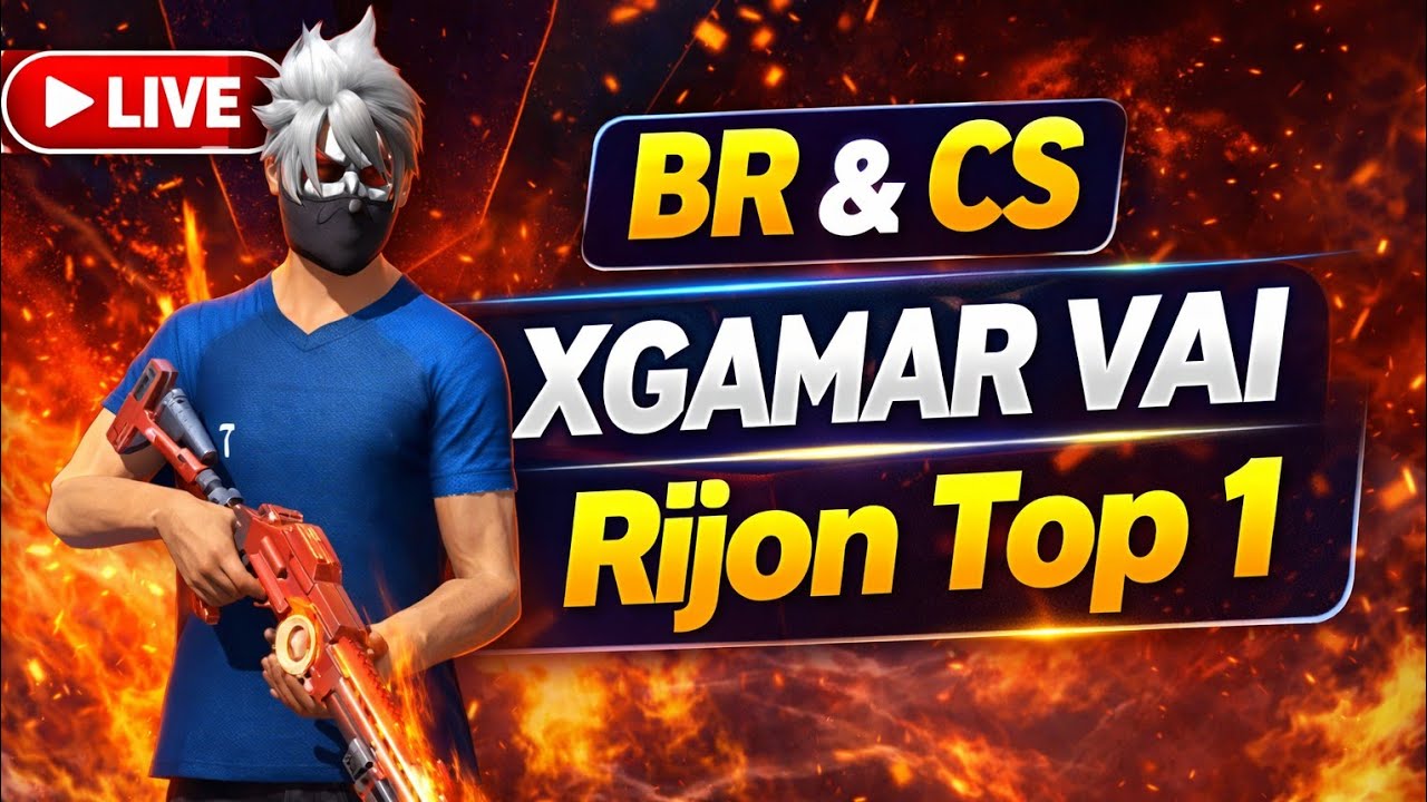 XGAMAR VAI. gaming live 🔴 CS & BE .. Rijon Top 1