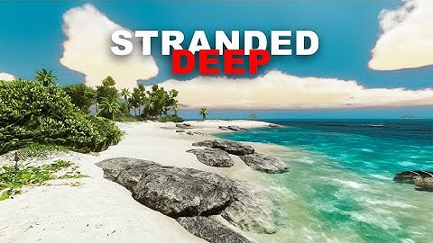 1 Hour of Stranded Deep Gameplay I 2022 I No Commentary I 2K 60FPS I AMSR