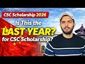 Next Year no CSC Scholarship?