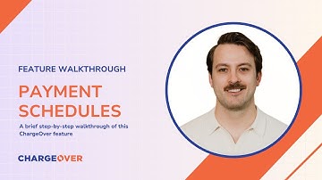 Creating Payment Schedules in ChargeOver